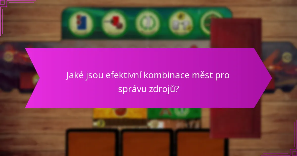 Jak může technologie zlepšit strategie kombinací měst?
