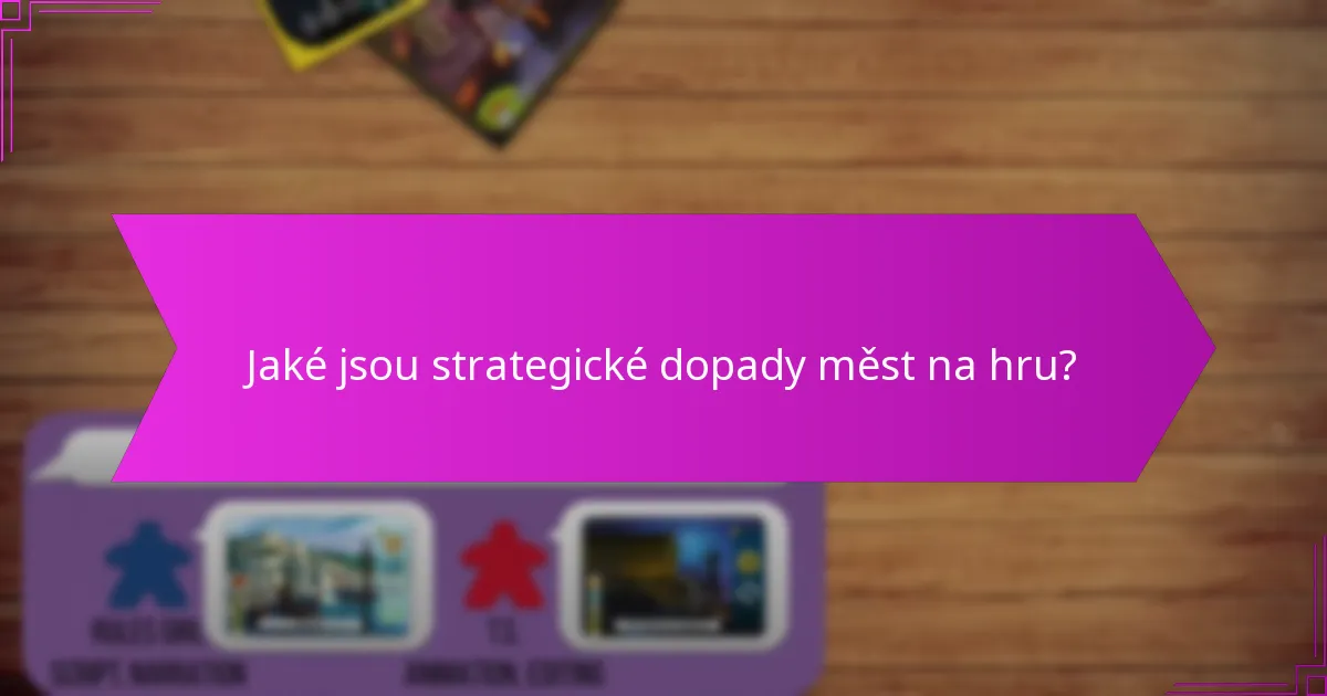 Jaké faktory by měly být zvažovány při výběru vůdců nebo měst?